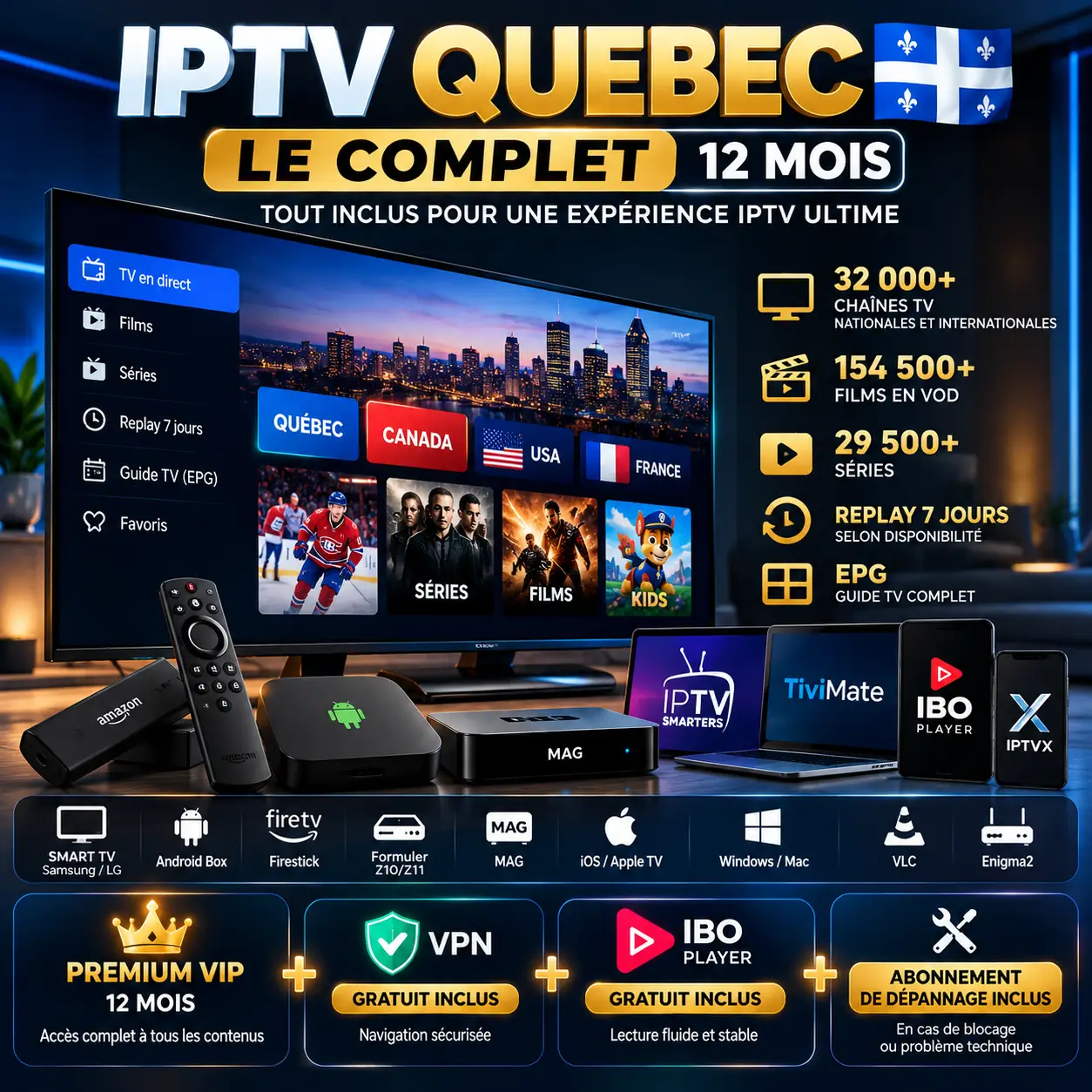IPTV QUEBEC Le Complet 12 mois